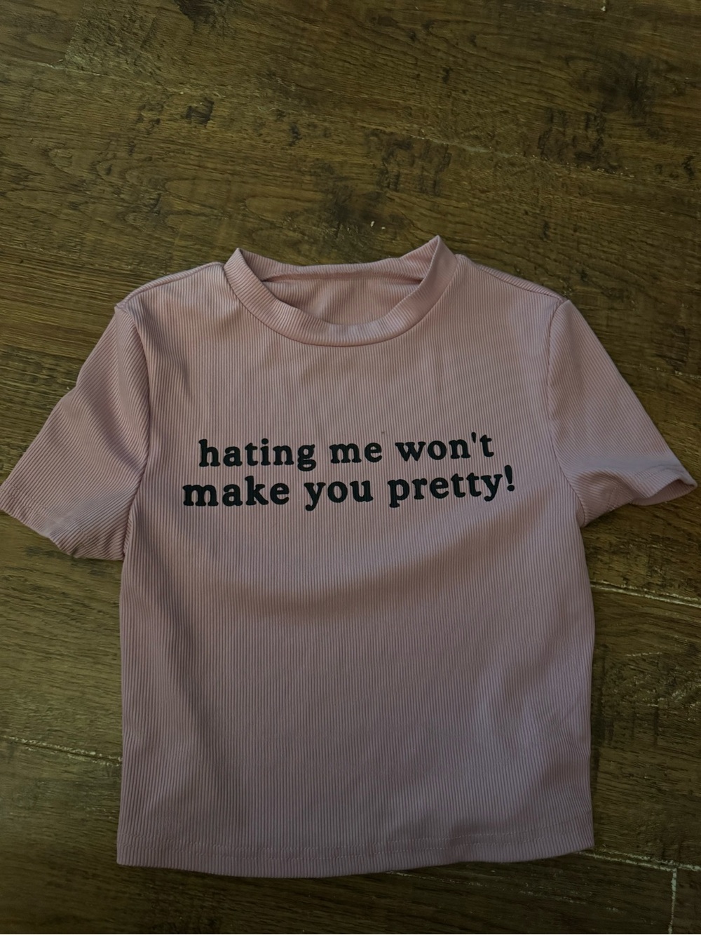 Women's "hating me won't make you pretty" graphic cropped top S NEW